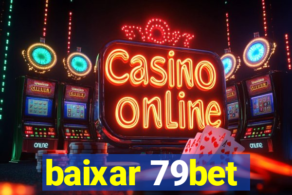 baixar 79bet